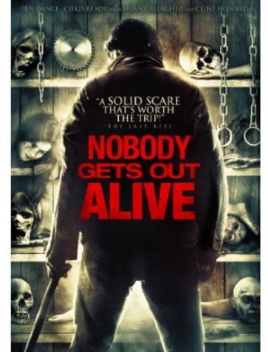 NOBODY GETS OUT ALIVE NEW DVD