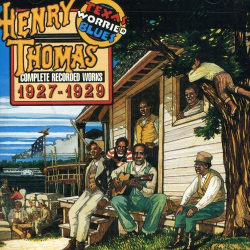 HENRY THOMAS - TEXAS WORRIED BLUES NEW CD