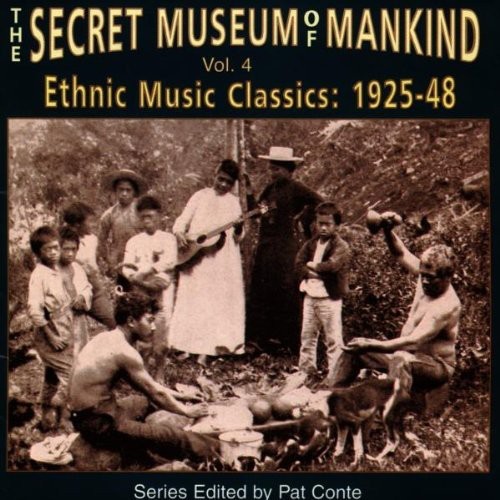 SECRET MUSEUM OF MANKIND 4 VARIOUS NEW CD