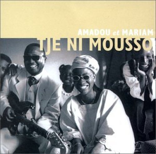 AMADOU & MARIAM - TJE NI MOUSSO NEW CD
