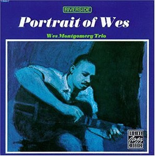WES MONTGOMERY - PORTRAIT OF WES NEW CD WES MONTGOMERY - PORTRAIT OF WES NEW CD