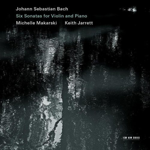 J.S. BACH MAKARSKI JARRETT - SIX SONATAS FOR VIOLIN & PIANO NEW CD