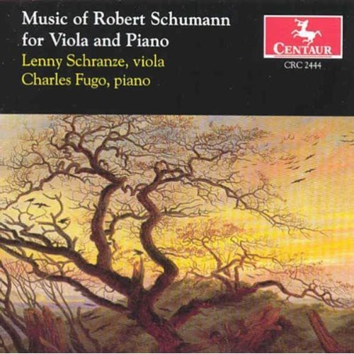 SCHUMANN / SCHRANZE / FUGO - MUSIC OF ROBERT SCHUMANN FOR VIOLA & PIANO NEW CD