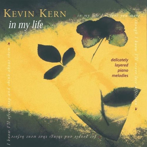 KEVIN KERN - IN MY LIFE NEW CD