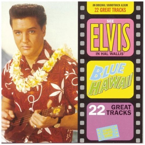 ELVIS - BONUS TRACKS - BLUE HAWAII PRESLEY / SOUNDTRACK - BONUS TRACKS - NEW CD ELVIS - BONUS TRACKS - BLUE HAWAII PRESLEY / SOUNDTRACK - BONUS TRACKS - NEW CD