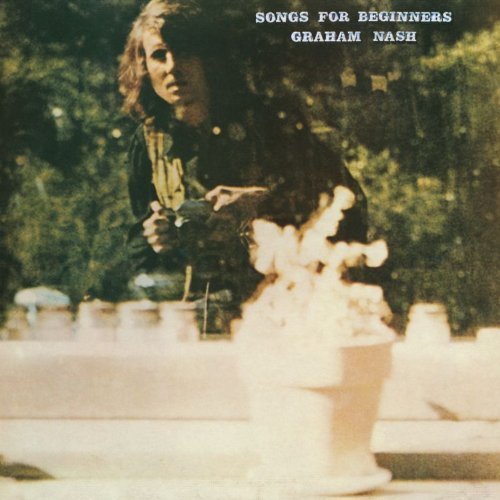 GRAHAM NASH - SONGS FOR BEGINNERS NEW CD