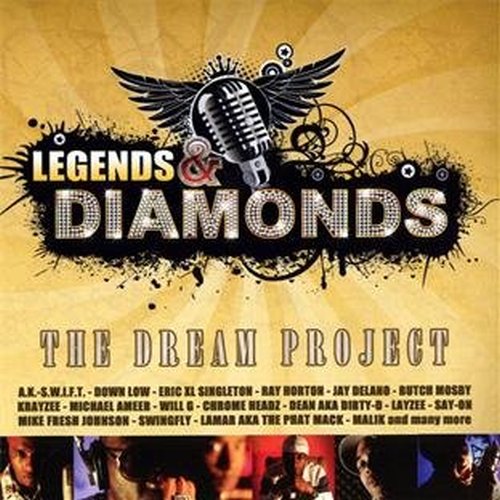 LEGENDS & DIAMONDS - DREAM PROJECT NEW CD LEGENDS & DIAMONDS - DREAM PROJECT NEW CD
