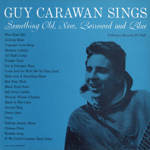 GUY CARAWAN - SOMETHING OLD NEW BORROWED AND BLUE 2 NEW CD
