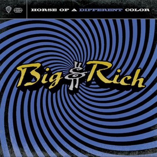 BIG & RICH - HORSE OF A DIFFERENT COLOR NEW CD BIG & RICH - HORSE OF A DIFFERENT COLOR NEW CD