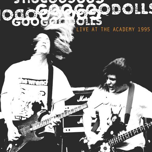 GOO GOO DOLLS - LIVE AT THE ACADEMY NEW YORK CITY 1995 NEW VINYL