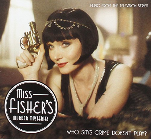 Various - Miss Fisher's Murder Mysteries - Music From The Second Series Various - Miss Fisher's Murder Mysteries - Music From The Second Series