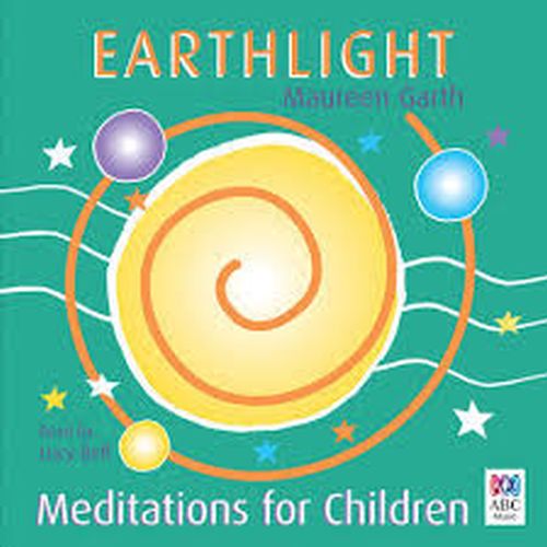 Earthlight New Meditations For Children: More Meditations for Children