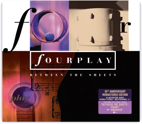 FOURPLAY - BETWEEN THE SHEETS (30TH ANNIVERSARY REMASTERED) NEW SACD