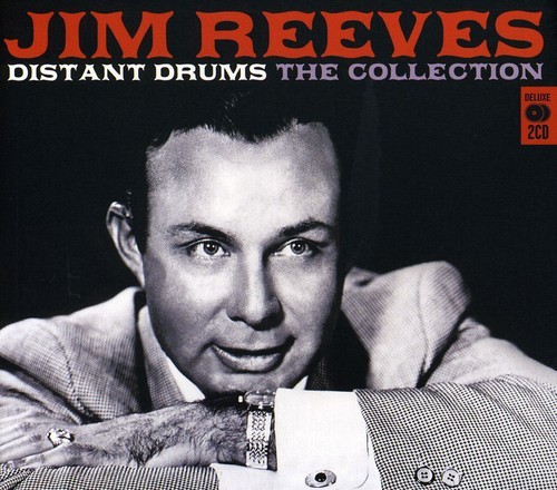 JIM REEVES - DISTANT DRUMS: THE COLLECTION (UK) NEW CD JIM REEVES - DISTANT DRUMS: THE COLLECTION (UK) NEW CD