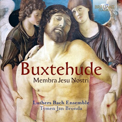 BUXTEHUDE / LUTHERS BACH ENSEMBLE - MEMBRA JESU NOSTRI NEW CD