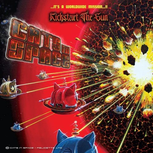 CATS IN SPACE - KICKSTART THE SUN (LTD) (UK) NEW CD