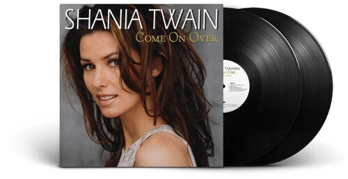 SHANIA TWAIN - COME ON OVER: DIAMOND EDITION (UK) NEW VINYL
