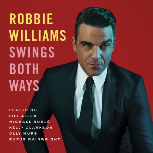 ROBBIE WILLIAMS - SWINGS BOTH WAYS (DELUXE CD/DVD) NEW CD ROBBIE WILLIAMS - SWINGS BOTH WAYS (DELUXE CD/DVD) NEW CD