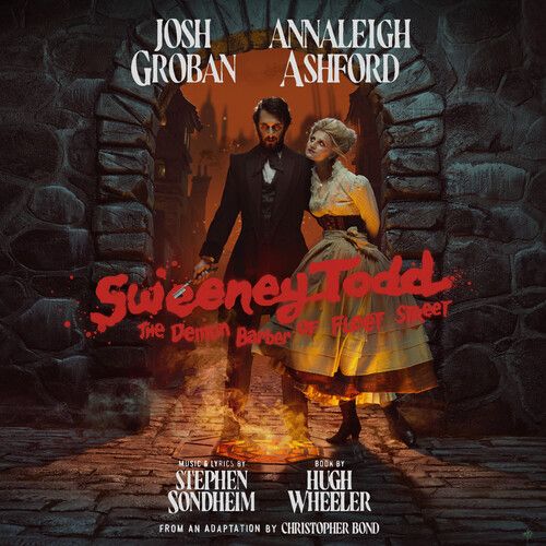JOSH GROBAN / ANNALEIGH ASHFORD / STEPHEN SONDHEIM - SWEENEY TODD: THE DEMON BARBER OF FLEET STREET NEW CD
