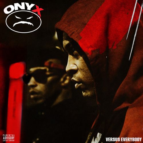 ONYX - ONYX VERSUS EVERYBODY (MOD) NEW CD