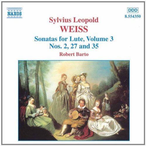 SILVIUS LEOPOLD WEISS / ROBERT BARTO - SONATAS FOR LUTE #3 NEW CD