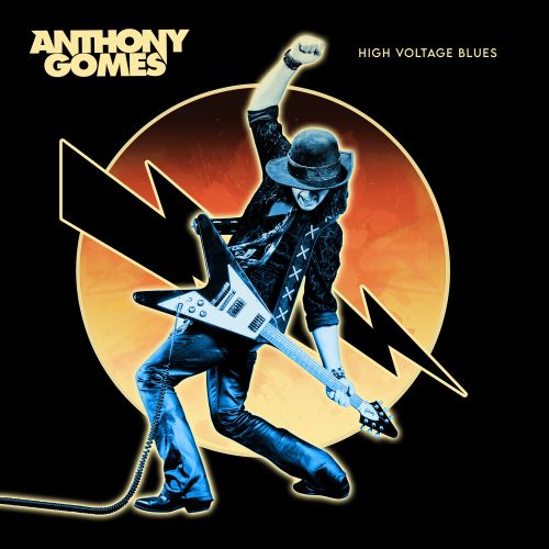 ANTHONY GOMES - HIGH VOLTAGE BLUES NEW CD