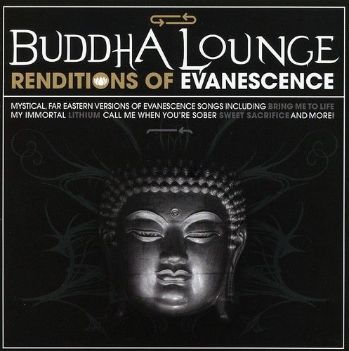 BUDDHA LOUNGE RENDITIONS OF EVANESCENCE / VARIOUS NEW CD