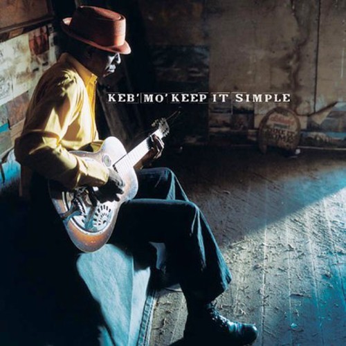 KEB MO' - KEEP IT SIMPLE NEW CD KEB MO' - KEEP IT SIMPLE NEW CD