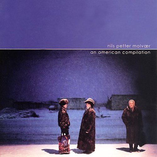 NILS PETTER MOLVAER - AN AMERICAN COMPILATION NEW CD