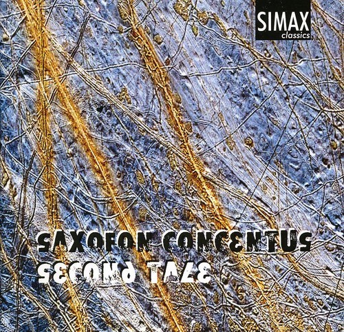 HELLSTENIUS / NESS / SUNDE / SAXOFON CONCENTUS - SECOND TALE NEW CD