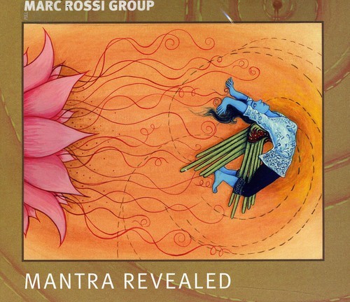 MARC ROSSI - MANTRA REVEALED NEW CD