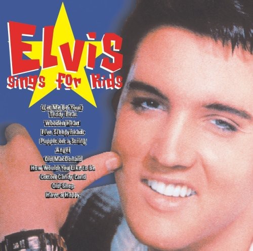 ELVIS PRESLEY - ELVIS SINGS FOR KIDS NEW CD ELVIS PRESLEY - ELVIS SINGS FOR KIDS NEW CD