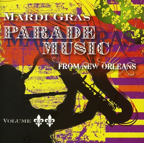 MARDI GRAS PARADE MUSIC FROM NEW 2 / VAR NEW CD
