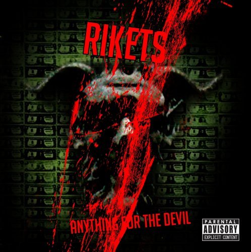 RIKETS - ANYTHING FOR THE DEVIL (EP) (EP) NEW CD