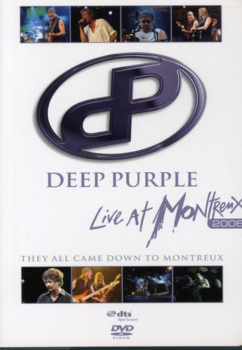 DEEP PURPLE - THEY ALL CAME DOWN TO MONTREUX: LIVE AT MONTREUX NEW DVD