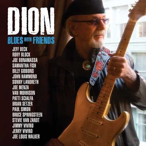 DION - BLUES WITH FRIENDS (180GM) NEW VINYL