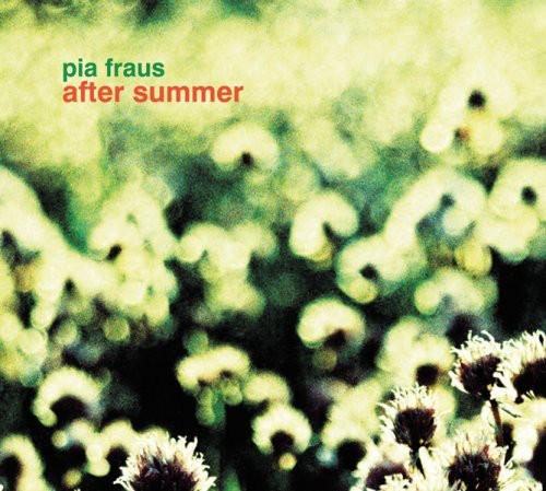 PIA FRAUS - AFTER SUMMER (DIGIPAK) NEW CD