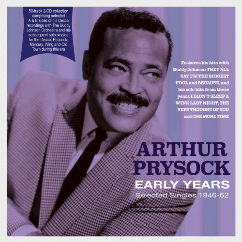 ARTHUR PRYSOCK - EARLY YEARS: SELECTED SINGLES 1946-62 NEW CD