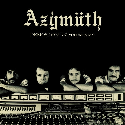 AZYMUTH - DEMOS (1973-75) 1 & 2 NEW CD
