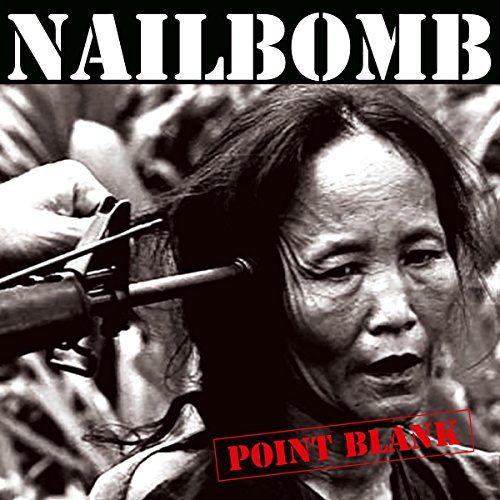 NAILBOMB - POINT BLANK (HOLLAND) NEW VINYL