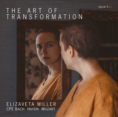 C.P.E. BACH / HAYDN / MILLER - ART OF TRANSFORMATION NEW CD