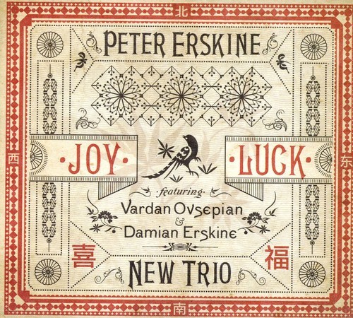 PETER ERSKINE - JOY LUCK NEW CD