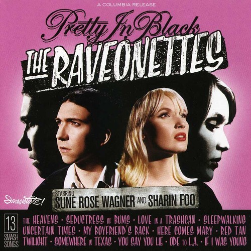 RAVEONETTES - PRETTY IN BLACK NEW CD