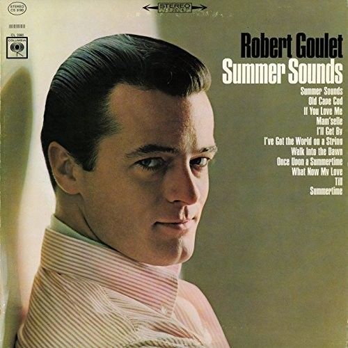ROBERT GOULET - SUMMER SOUNDS (MOD) NEW CD
