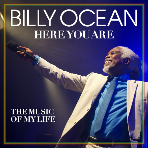 BILLY OCEAN - HERE YOU ARE: THE MUSIC OF MY LIFE NEW CD