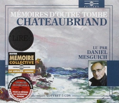 CHATEAUBRIAND / DANIEL MESGUICH - MEMOIRES D'OUTRE TOMBE NEW CD